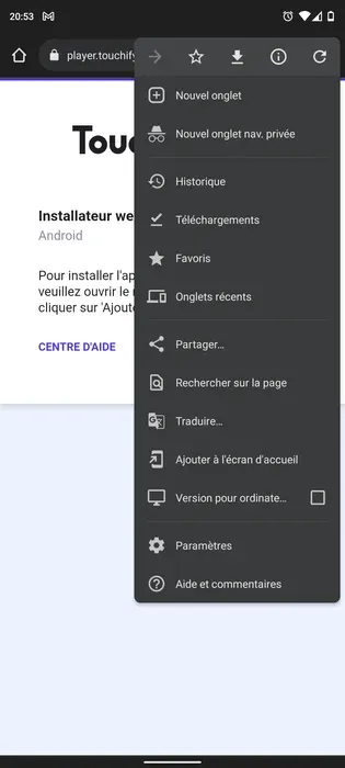 Menu de Chrome sur Android pour l'installation de l'application Touchify Player sur Android