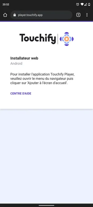 Ecran d'installation de l'application Touchify Player sur Android en mode Web