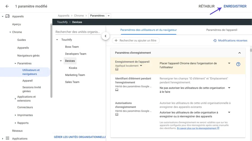 Enregistrement des paramètres d'enregistrement des appareils dans Google Admin